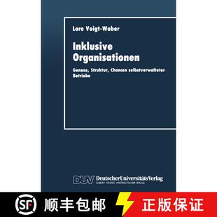 【3-4周达】Inklusive Organisationen : Genese, Struktur, Chancen selbstverwalteter Betriebe [9783824401482]