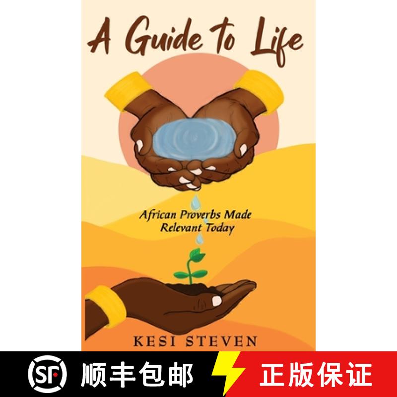 【2-3周达】A Guide to Life: African Proverbs Made Relevant Today [9781913674557]