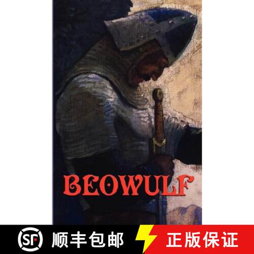 【3-4周达】BEOWULF: The Old English Epic of Heroes, Monsters, Honor, and Fate [9781934451519]