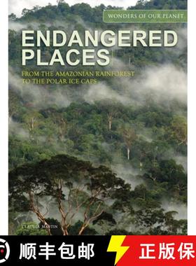 【3-4周达】Endangered Places: From the Amazonian Rainforest to the Polar Ice Caps [9781838863036]