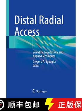 【3-4周达】Distal Radial Access: Scientific Foundations and Applied Techniques [9783031899249]