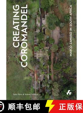 【3-4周达】Creating Coromandel: Marco Zanuso in South Africa [9781911339472]