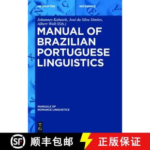 Brazilian Portuguese Linguistics 预订 9783110405866 Manual