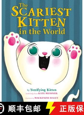 预订 The Scariest Kitten in the World [9780374390051]