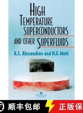 【3-4周达】High Temperature Superconductors and Other Superfluids [9780748403097]