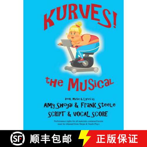 【3-4周达】Kurves, The Musical: Script & Vocal Score [9781944423087]