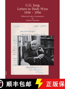 【3-4周达】C.G. Jung: Letters to Hedy Wyss (1936 - 1956): Edited and with a Commentary by Andreas Sch... [9783856307950]