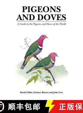 【3-4周达】Pigeons and Doves: A Guide to the Pigeons and Doves of the World [9781873403600]