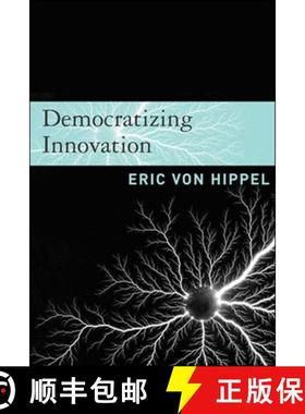 【3-4周达】Democratizing Innovation [9780262720472]