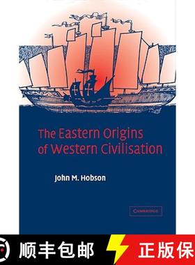 【3-4周达】The Eastern Origins of Western Civilisation [9780521838351]