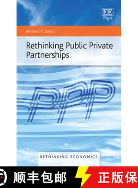 【3-4周达】Rethinking Public Private Partnerships [9781789906394]