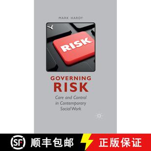 【3-4周达】Governing Risk : Care and Control in Contemporary Social Work (1st ed. 2015) (1st ed. 2015... [9781349349319]