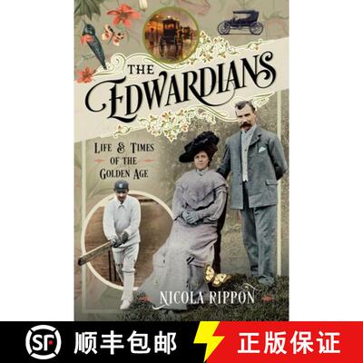 【3-4周达】精装 The Edwardians: Life and Times of the Golden Age [9781036105921]