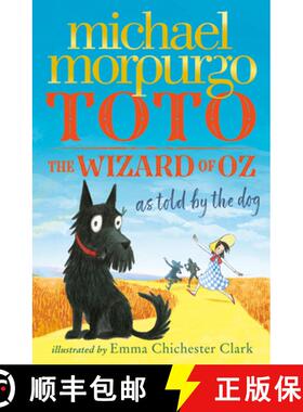 【3-4周达】Toto: The Wizard of Oz as Told by the Dog [9780008548322]