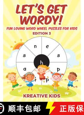 【3-4周达】Let's Get Wordy! Fun Loving Word Wheel Puzzles for Kids Edition 3 [9781683776840]