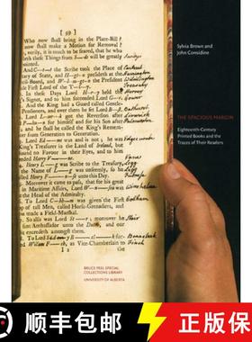 【3-4周达】The Spacious Margin: Eighteenth-Century Printed Books and the Traces of Their Readers [9781551953021]