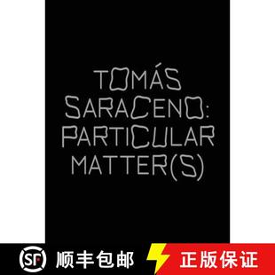 Tomás Saraceno Particular 3周达 Matter 9783960988229