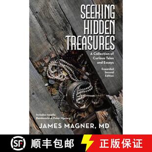【3-4周达】Seeking Hidden Treasures: A Collection of Curious Tales and Essays [9781480893375]