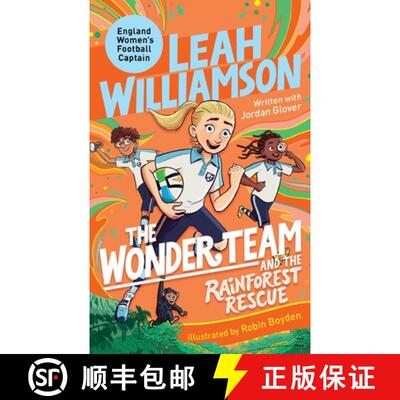 【3-4周达】The Wonder Team and the Rainforest Rescue: A Time-Twisting Adventure from the Captain of t... [9781035054756]