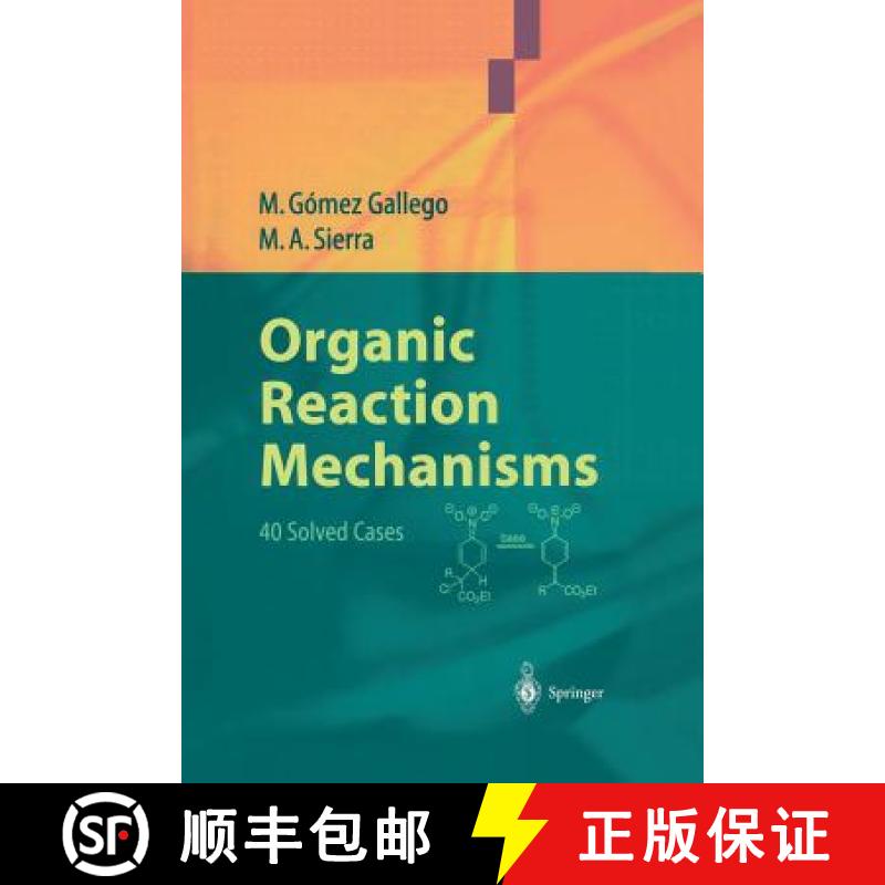 【3-4周达】Organic Reaction Mechanisms: 40 Solved Cases [9783642622922]
