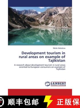 预订 Development tourism in rural areas on example of Tajikistan [9783659387111]