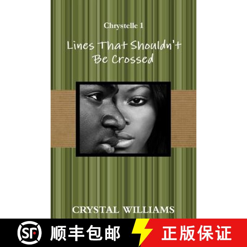 【2-3周达】Lines That Shouldn't Be Crossed, Chrystelle 1 [9781387503896]