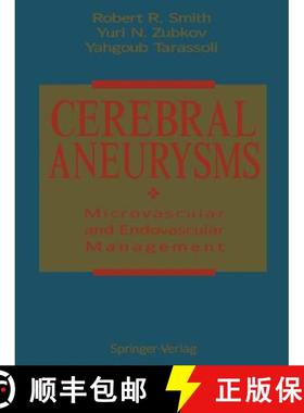 【3-4周达】Cerebral Aneurysms: Microvascular and Endovascular Management [9781461395348]