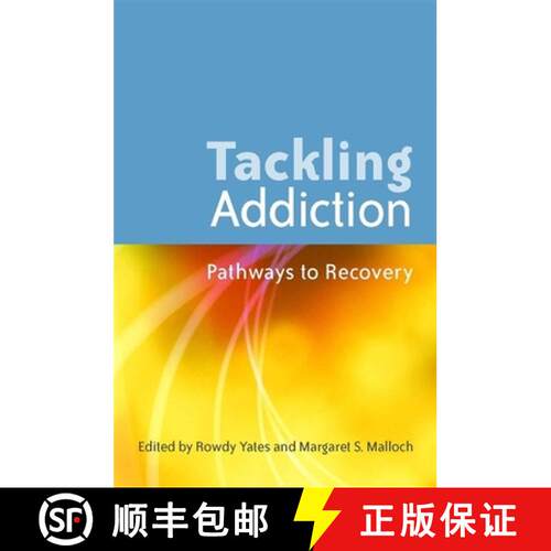 【3-4周达】Tackling Addiction: Pathways to Recovery [9781849050173]