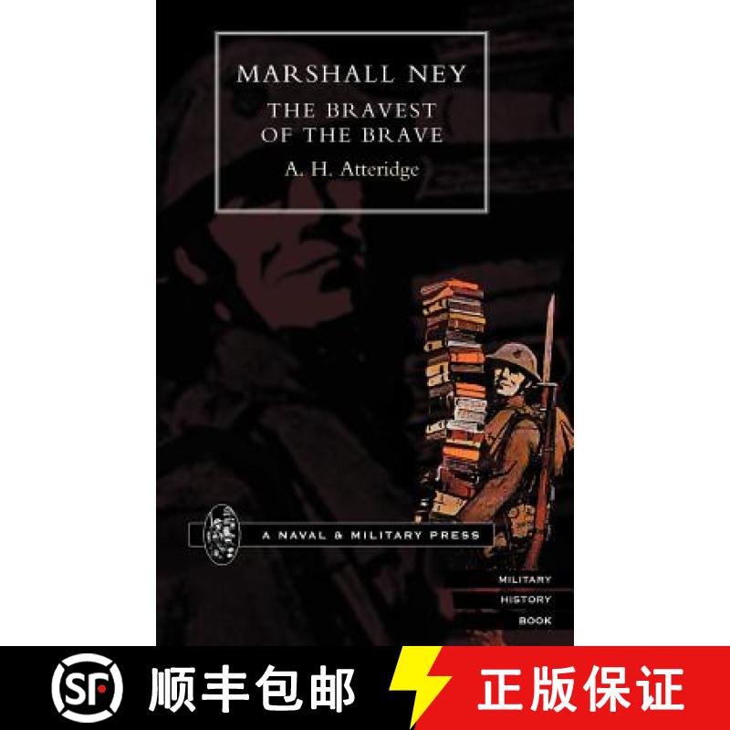 【3-4周达】Marshal Ney: The Bravest of the Brave [9781843421955]