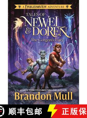 【3-4周达】The Gorgon's Fury: Tales of Newel and Doren: A Fablehaven Adventure [9798217229659]