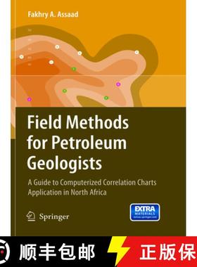 【3-4周达】Field Methods for Petroleum Geologists: A Guide to Computerized Lithostratigraphic Correla... [9783662568415]