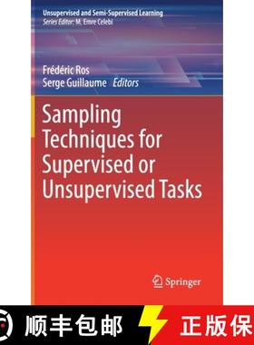 【3-4周达】Sampling Techniques for Supervised or Unsupervised Tasks [9783030293482]