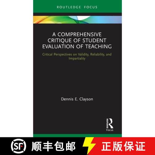 【3-4周达】A Comprehensive Critique of Student Evaluation of Teaching: Critical Perspectives on Valid... [9780367549855]