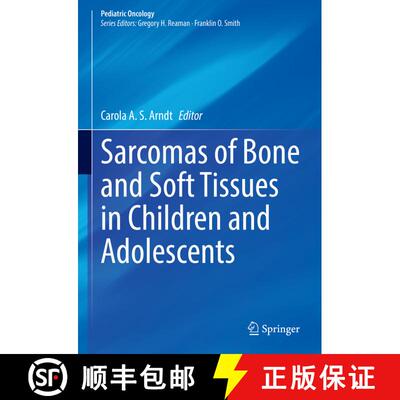 【3-4周达】精装 Sarcomas of Bone and Soft Tissues in Children and Adolescents (1st ed. 2021) [9783030511586]