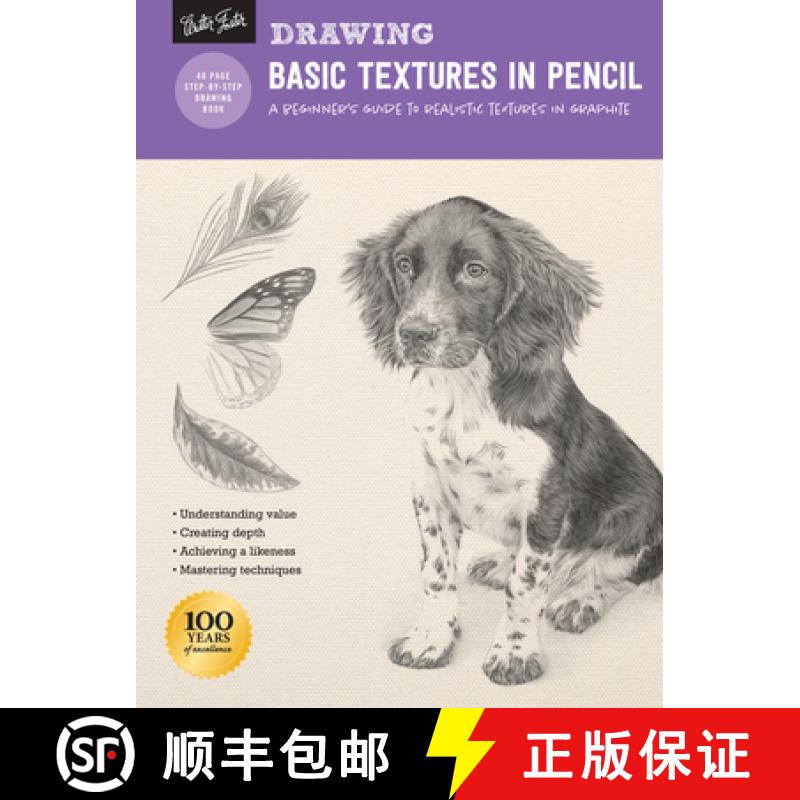 【3-4周达】Drawing: Basic Textures in Pencil: A Beginner's Guide to Realistic Textures in Graphite [9781633225923]