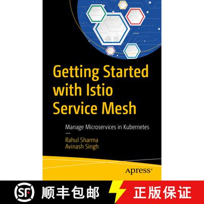 【3-4周达】Getting Started with Istio Service Mesh : Manage Microservices in Kubernetes (First Edition) [9781484254578]