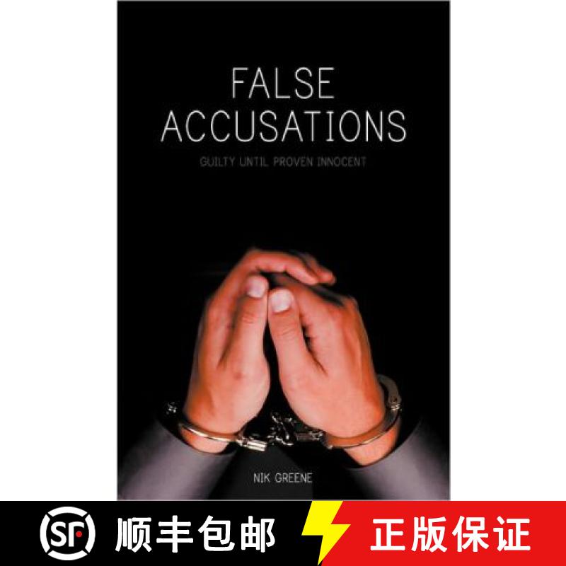 【2-3周达】False Accusations: Guilty Until Proven Innocent [9781609760564]