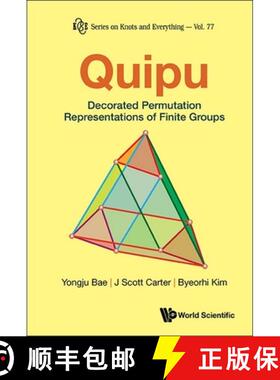 【3-4周达】精装 Quipu: Decorated Permutation Representations Of Finite Groups [9789811292750]