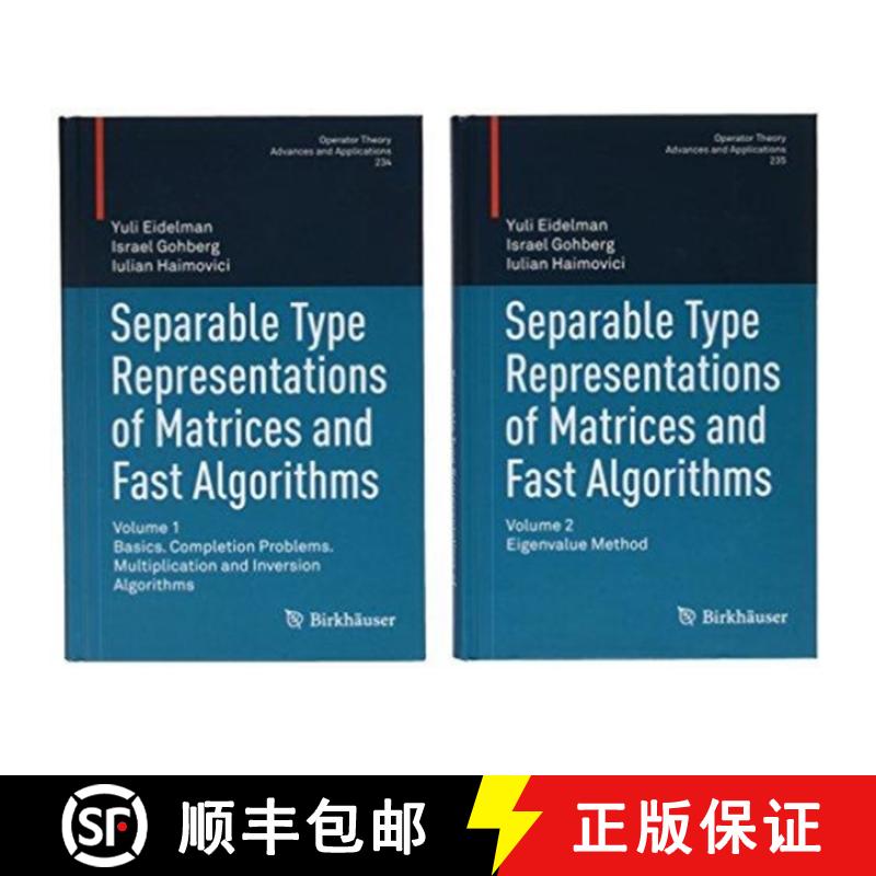 【3-4周达】Separable Type Representations of Matrices and Fast Algorithms [9783034807289]