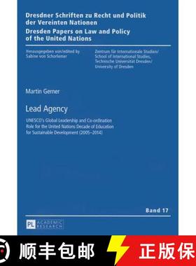 预订 Lead Agency : UNESCO's Global Leadership and Co-ordination Role for the United Nations Decade of... [9783631644232]