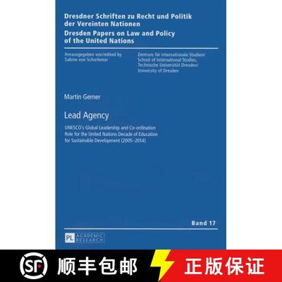 预订 Lead Agency : UNESCO's Global Leadership and Co-ordination Role for the United Nations Decade of... [9783631644232]