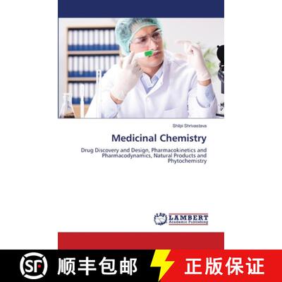 【3-4周达】Medicinal Chemistry: Drug Discovery and Design, Pharmacokinetics and Pharmacodynamics, Nat... [9786207651245]
