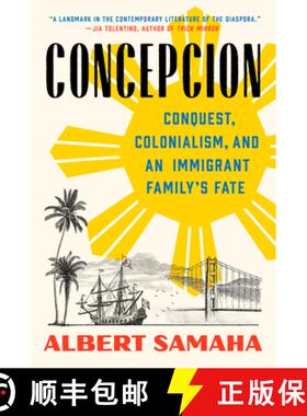 【3-4周达】Concepcion: Conquest, Colonialism, and an Immigrant Family's Fate [9780593086094]