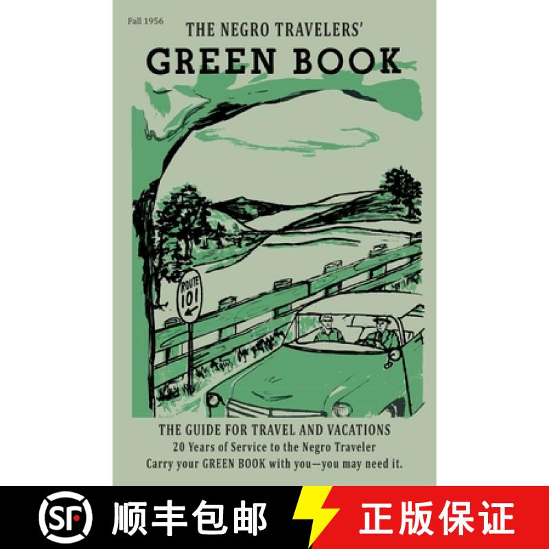 【3-4周达】The Negro Motorist Green-Book: 1956 Facsimile Edition: 1956 Facsimile Edition [9781684228409]