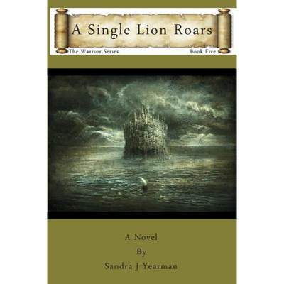【4周达】A Single Lion Roars [9780989026338]