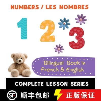【3-4周达】Numbers - Les Nombres - Bilingual Book In French & English: Read-Along, Audio Included [9781088267820]