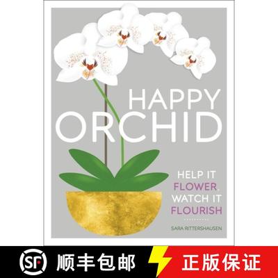 【3-4周达】Happy Orchid : Help it Flower, Watch it Flourish [9780241349229]