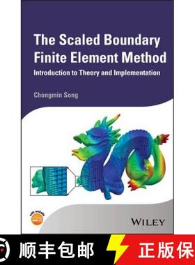 【3-4周达】The Scaled Boundary Finite Element Method - Introduction Theory And Implementation [Wiley... [9781119388159]