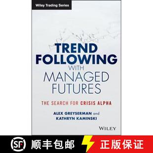【3-4周达】Trend Following With Managed Futures: The Search For Crisis Alpha [Wiley金融] [9781118890974]