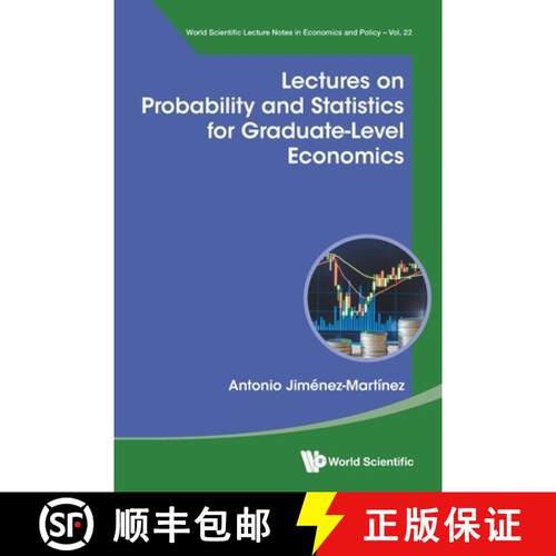 预订 LECTURES ON PROBABILITY AND STATISTICS FOR GRADUATE-LEVEL ECONOMICS [9789811292828]